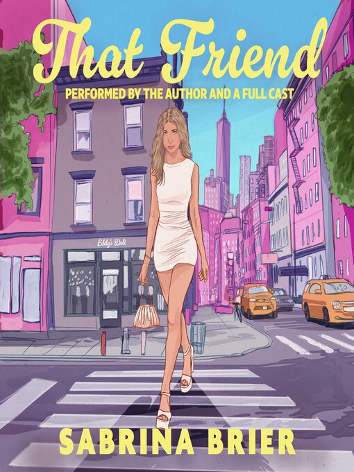 Title details for That Friend by Sabrina Brier - Available